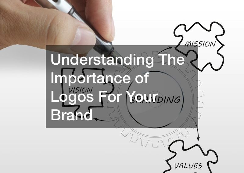 Understanding The Importance of Logos For Your Brand